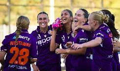 Nhận định, soi kèo nữ Perth Glory vs nữ WS Wanderers, 18h00 ngày 9/1: Lại thắng